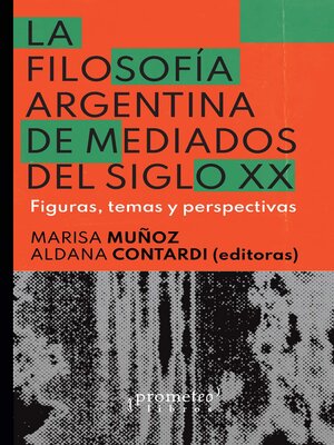 cover image of La filosofía argentina de mediados del siglo XX